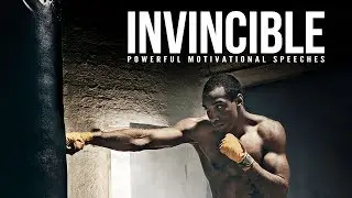 INVINCIBLE - Incredible Motivational Speeches for Success (Ft. Your World Within)