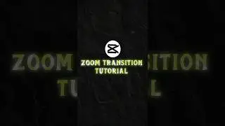 Capcut Zoom Transition Tutorial 🔥| #shorts