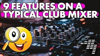 Every club mixer has these 9 things - new DJs take note! 🎚👀  [Free lesson]