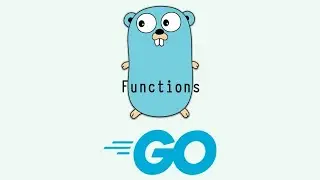 Golang -  Functions