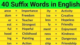40 Suffix Words | Suffix Words in English | Suffix and Prefix