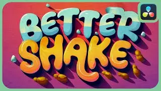 Better Camera Shake Effect | DaVinci Resolve |