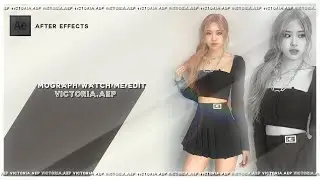 aesthetic/mograph watch me edit #2 | victoria.aep