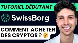 Comment Acheter des Cryptos Sur Swissborg - Tutoriel Débutant 2024