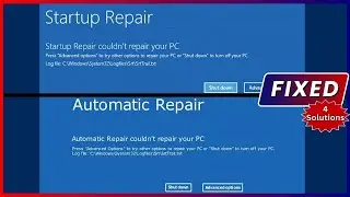 How to Fix Startup Repair - Automatic Repair - Repair couldnt repair your PC Windows 10 Windows 11