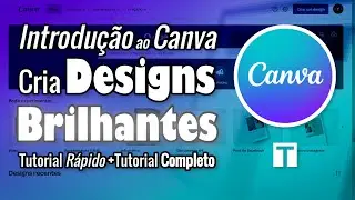 Canva #1: introdução à criação, edição e partilha (modelos, apresentação, cartaz, vídeo, folheto...)