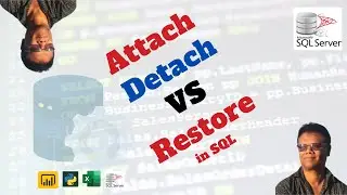 How to Attach and Detach the Database Vs Restore Database for beginner