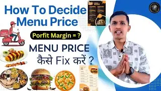 Menu Price Keise Decide Karein ? Menu Pricing Formula | How To Calculate Menu Price #menuprice