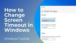 How to Change Screen Timeout in Windows 10 (Easy)