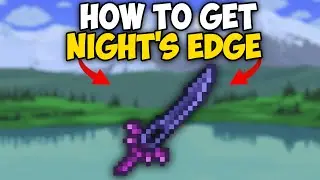 How to Get NIGHT'S EDGE in Terraria | How to Craft Night's Edge Terraria