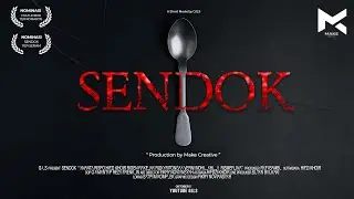 Short Movie - SENDOK (2020)