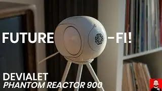 Future-Fi Now! Devialets Phantom Reactor 900