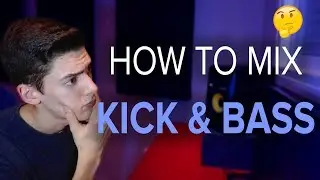 How To Mix KICK AND SUB BASS Properly | Control The Low End