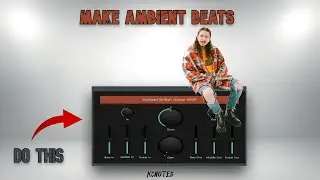 Making Ambient Beats For Post Malone With Stock Plugins (From Scratch)| FL Studio Tutorial | Cookup