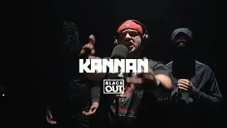 Kannan - Blackout Sessions | BL@CKBOX