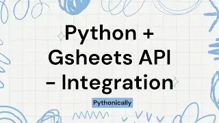 How to integrate gsheets api in python in Urdu + Hindi - Google Sheets - Python API Read Write Data