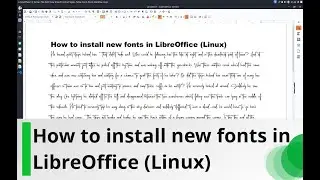 How to install new fonts in LibreOffice on Linux