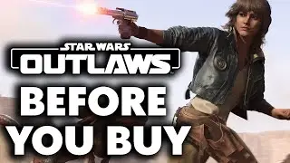 Star Wars Outlaws - 10 NEW Things You Need To Know BEFORE YOU BUY