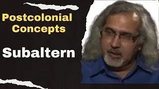 Subaltern: Postcolonial Theory concepts | Postcolonialism