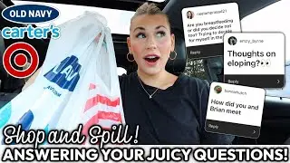 JUICY Q+A 👀 TARGET SHOP & SPILL | Did We ELOPE? Breastfeeding? Moving? Parenting Regrets? + MORE!