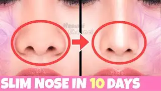 7mins Best Slim Nose Exercise for Beginners!🔥Reshape and Sharpen Fat Nose Naturally At Home