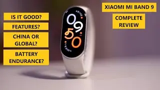 Xiaomi Mi Band 9 Full Review