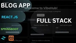 🔥 Build a Full-Stack Blog App with Spring Boot & React | MySQL + Tailwind CSS Tutorial 🚀 | 2025
