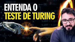 O TESTE DE TURING - Entenda