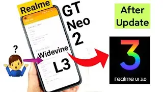 Realme GT Neo 2 Realme Ui 3.0 Widewine L1 Support Test After Update 🤔🔥🔥🔥