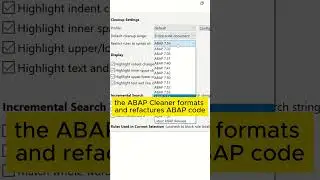 ABAP Cleaner - ABAP Code Formatting, Refactoring, Logic Adaptation  