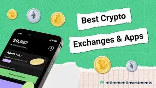 What are the Best Crypto Exchanges & Apps in 2023?