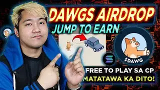 Dawg Jump to Earn FREE AIRDROP sa Solana Blockchain | MATATAWA KA SA KAKATALON!