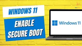 How to Enable Secure Boot on Windows 11 (Easiest Way)