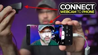 How to connect phone to webcam - Android webcam USB