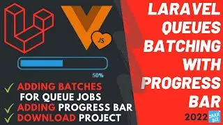 laravel queue tutorial | laravel queues batching with progress bar tutorial #3