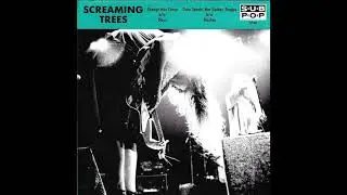 The Screaming Trees - Time Speaks Her Golden Tongue