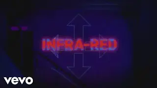 Three Days Grace - Infra-Red (Official Lyric Video)