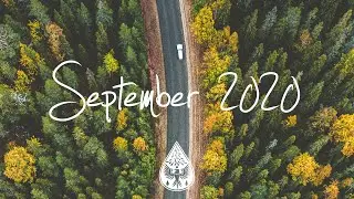 Indie/Rock/Alternative Compilation - September 2020 (1½-Hour Playlist)