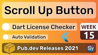 Flutter Scroll To Top, License Checker & Co. - 15 - PUB.DEV RELEASES 2021