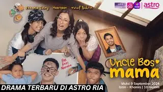 [TAYANGAN PERDANA] UNCLE BOSS MAMA - Meerqeen , Ezzanie Jasny