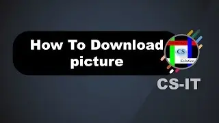 Download picture from internet with google chrome and Mozilla Firefox