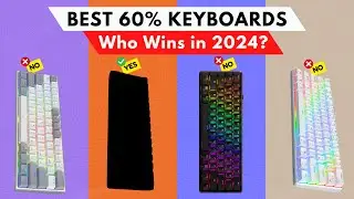 Best 60% Keyboards 2024 [watch before you buy]