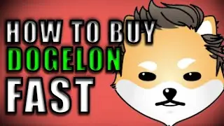 How To Buy DOGELON (EASIEST and Fastest Way) Step By Step 1000x