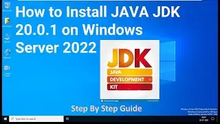 How to Install Java JDK 20.0.1 on Windows Server 2022 !! Same Steps Follow in Windows 10 & 11 !!