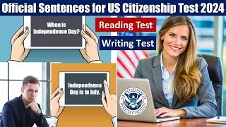 US Citizenship 2024  USCIS OFFICIAL Sentences for English Reading and Writing Test