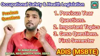 28126-Occupational Safety & Health Legislation Previous year MCQ / Adis Previous Year MCQ / MSBTE