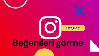 İnstagram Beğendiğim Gönderileri Görme ve Beğenmeleri İptal Etme!