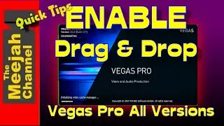 How to Enable Drag & Drop Media files in Vegas Pro - All Versions