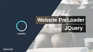 Website Preloader Animation | HTML, CSS And JQuery