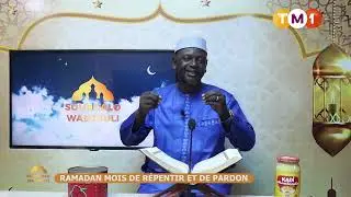 Soungalo Wadjouli du 11 mars 2025 - Ramadan mois de répentir et de pardon (Bambara)